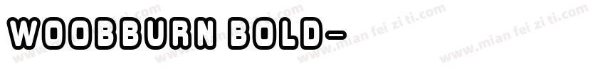 WoobBurn Bold字体转换
